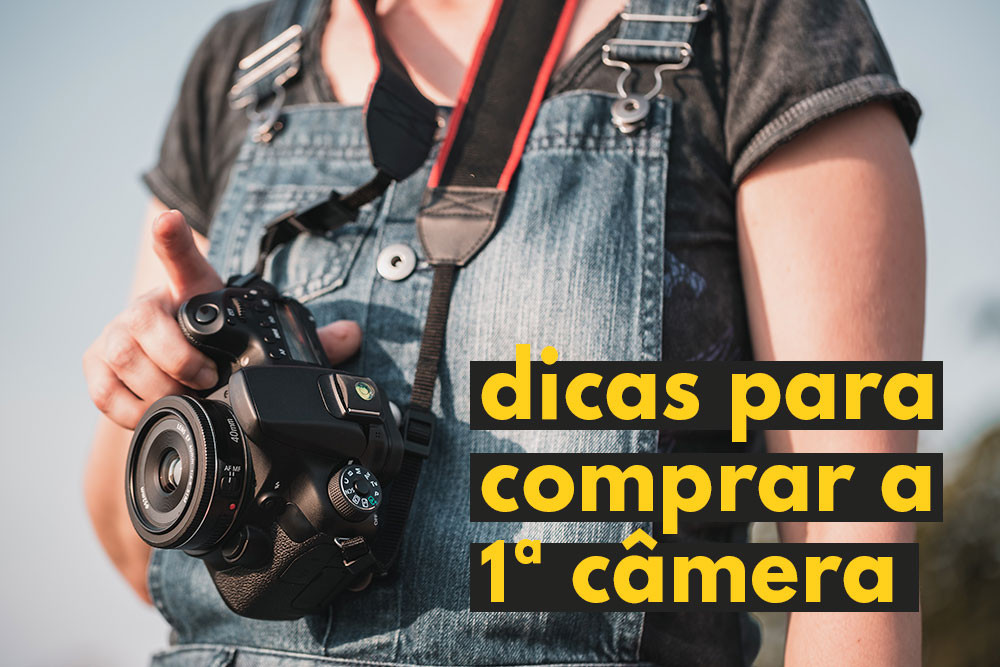 Câmera fotográfica para iniciantes: o que considerar antes da compra